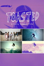 Poster de la película Toasted - A Caity Simmers Film
