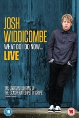 Poster de la película Josh Widdicombe: What Do I Do Now...