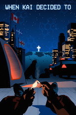 Poster de la película When Kai decided to