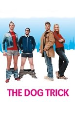Poster de la película The Dog Trick