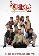 Poster de la película Banaliza2