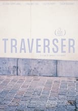 Poster de la película Traverser