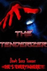 Poster de la película The Tenderizer