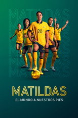 Poster de la serie Matildas: el fútbol a nuestros pies