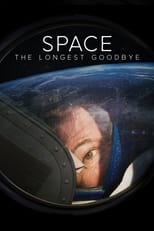 Poster de la película Space: The Longest Goodbye