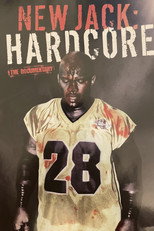 Poster de la película New Jack: Hardcore