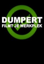 Poster de la serie Dumpert Filmt Je Werkplek