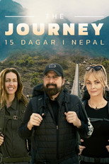 Poster de la serie The Journey - 15 dagar i Nepal
