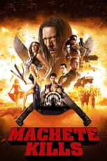 Poster de la película Machete Kills