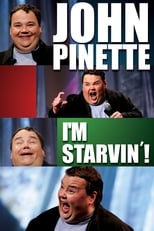 Poster de la película John Pinette: I'm Starvin'!