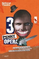 Poster de la película National Theatre Live: The Threepenny Opera