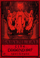 Poster de la película BABYMETAL - Live Legend 1997 Su-metal Seitansai
