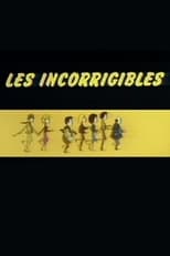 Poster de la serie Les Incorrigibles