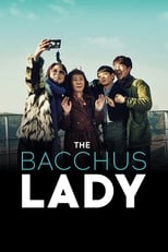 Poster de la película The Bacchus Lady