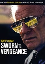 Poster de la película Sworn to Vengeance