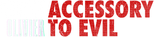 Logo Monique Olivier: Accessory to Evil