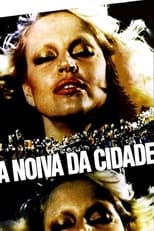 Poster de la película A Noiva da Cidade