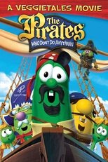 The Pirates Who Don't Do Anything: A VeggieTales Movie