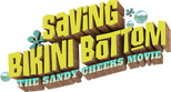Logo Saving Bikini Bottom: The Sandy Cheeks Movie