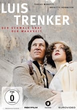 Poster de la película Luis Trenker - Der schmale Grat der Wahrheit