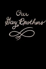 Poster de la película Our Gay Brothers