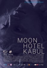 Poster de la película Moon Hotel Kabul