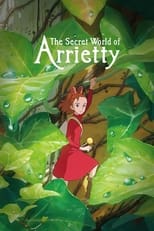 Poster de la película The Secret World of Arrietty