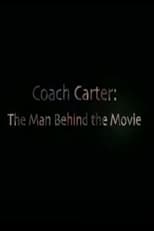 Poster de la película Coach Carter The Man Behind the Movie