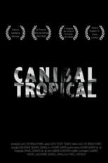 Poster de la película Canibal Tropical