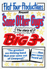 Poster de la película Some Other Guys: The Story of the Big Three