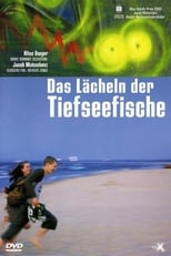 Poster de la película Das Lächeln der Tiefseefische