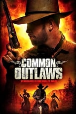 Poster de la película Common Outlaws