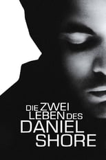 Poster de la película Die zwei Leben des Daniel Shore