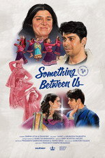 Poster de la película Something Between Us