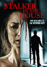 Poster de la película A Stalker in the House
