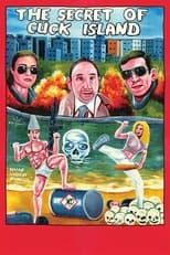 Poster de la película The Secret of Cuck Island