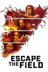 Poster de la película Escape the Field