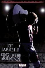 Poster de la película Jeff Jarrett: King of the Mountain