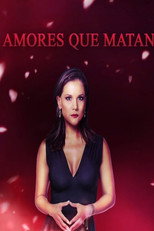 Poster de la serie Amores que Matan
