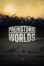 Poster de la película Prehistoric Worlds