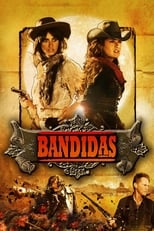 Poster de la película Bandidas