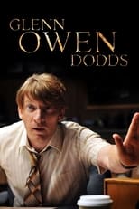 Poster de la película Glenn Owen Dodds
