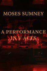 Poster de la película Moses Sumney: A Performance in V Acts