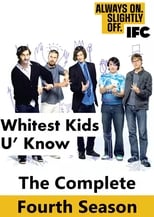 The Whitest Kids U\' Know