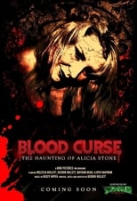 Poster de la película Blood Curse: The Haunting of Alicia Stone