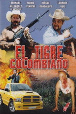 Poster de la película El Tigre Colombiano