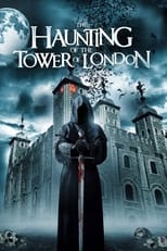 Poster de la película The Haunting of the Tower of London