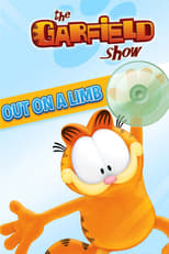 Poster de la película The Garfield Show: Out On A Limb