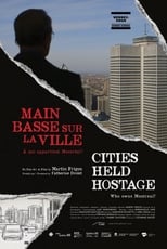 Poster de la película Cities Held Hostage: Main basse sur la ville