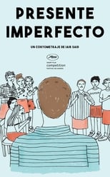 Poster de la película Present Imperfect